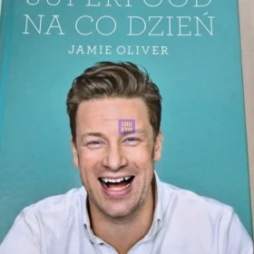 SUPERFOOD NA CO DZIEŃ - JAMIE OLIVER